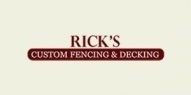 Rick’s Custom Fencing and Decking