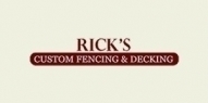 Rick’s Custom Fencing and Decking